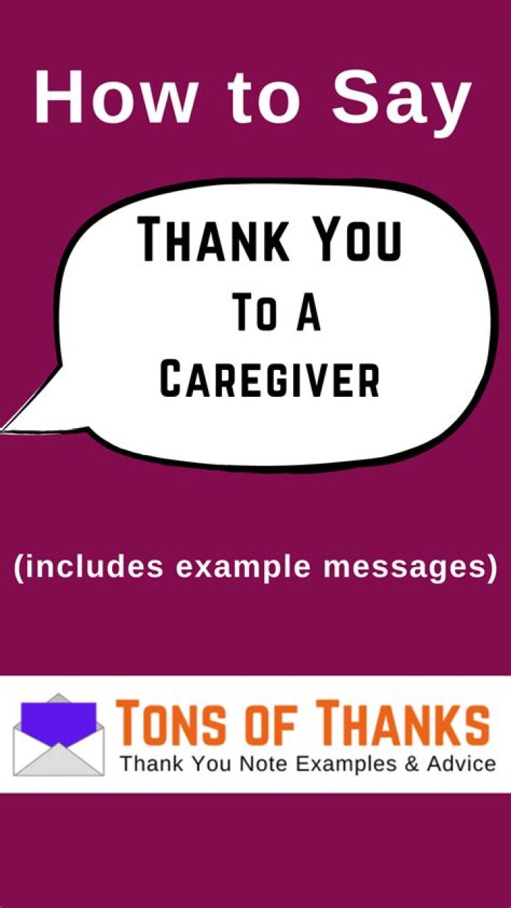 31 Heartfelt Ways to Say Thank You to Devoted Caregivers in 2023