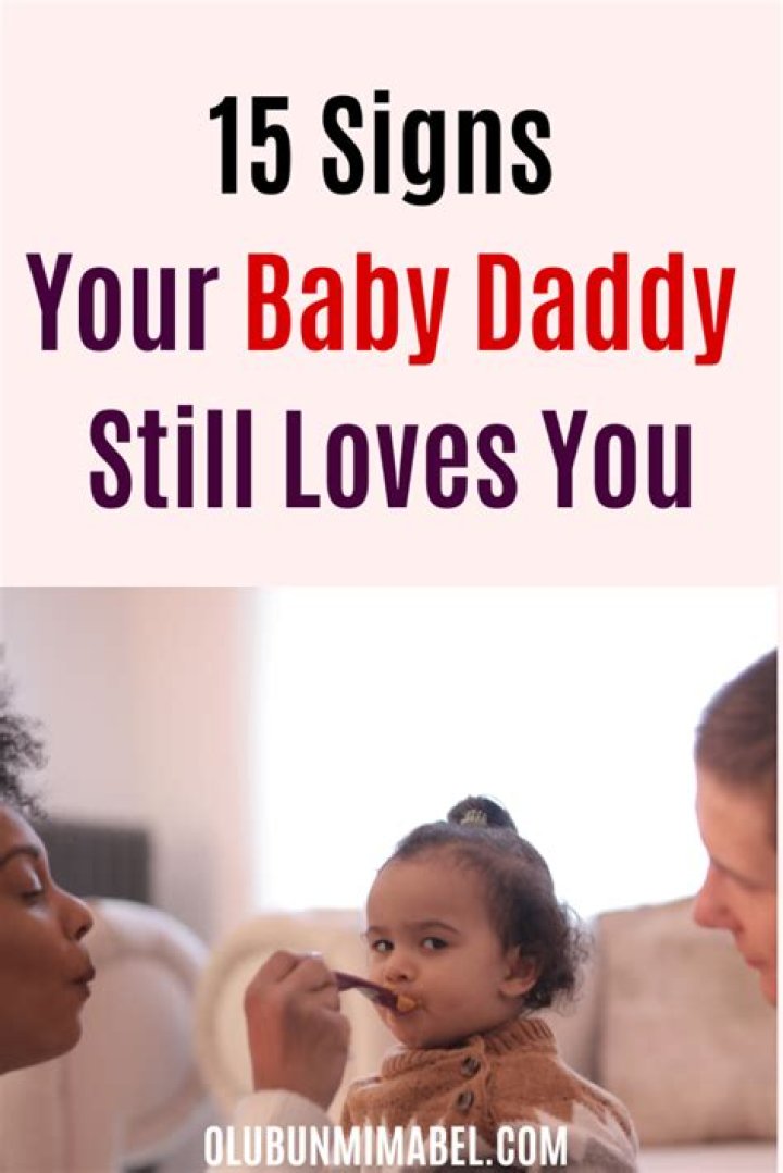A Deeper Look Into "Signs Your Baby Daddy Doesn't Love You"