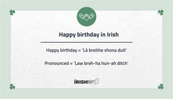 An Irish Birthday Wish Explored