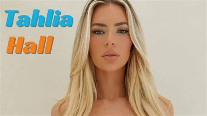 Uncover The Truth Behind The Tahlia Hall Leak: Exclusive Insights Revealed